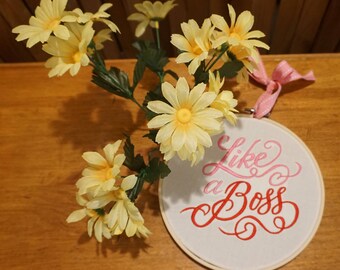 Embroidered Hooped Wall Hanging/Like a Boss/Pink/Decoration