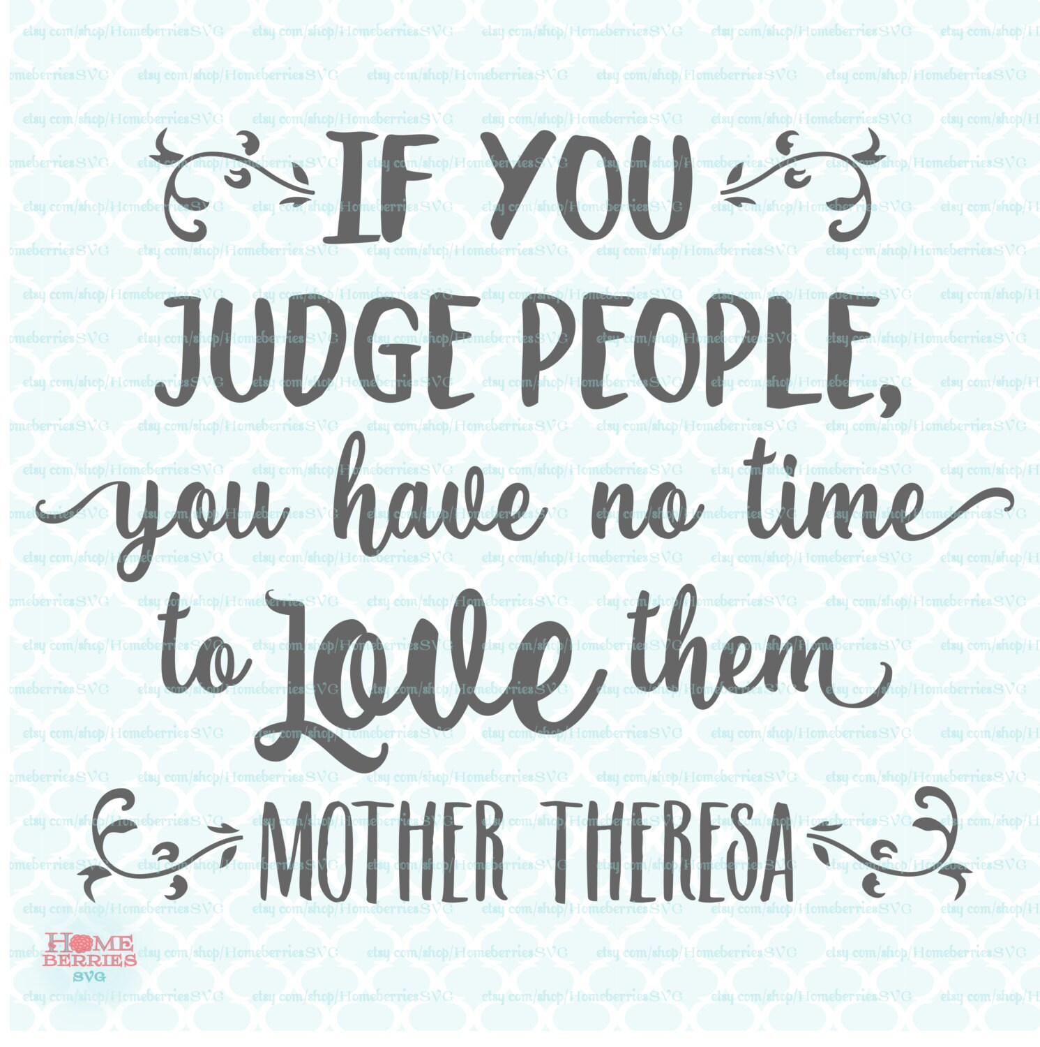 Free Free Mother Teresa Quotes Svg 871 SVG PNG EPS DXF File