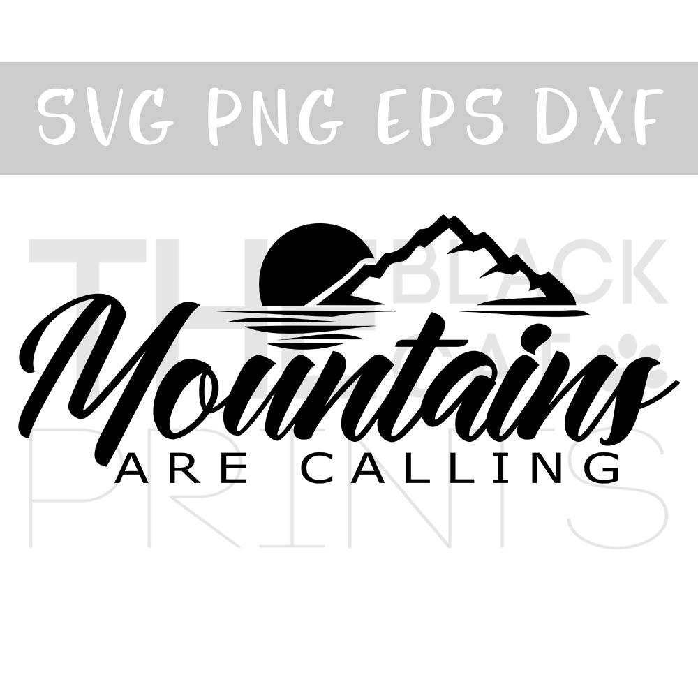 Download Mountains are calling SVG cut file Mountain svg Traveler svg