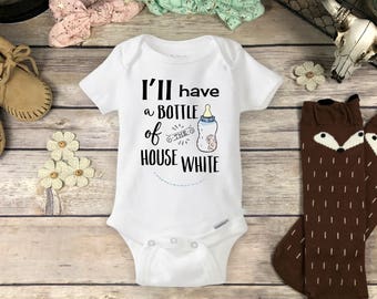 Wine Baby Onesies® Brand or Carter's® Bodysuit - House White Baby Bottle onsie Funny Girl or Boy Gift - Drinking Buddies I'll Have a Bottle