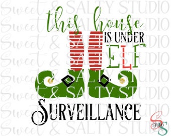 this house is under elf surveillance digital file