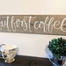 But First Coffee
