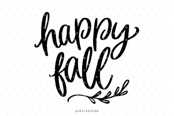 Download Happy fall svg file Svg files Autumn svg Fall svg Happy