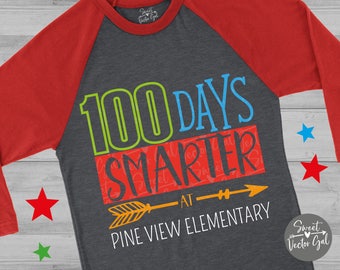 100 Days Smarter svg, 100 days of school svg, eps, png, dxf, svg, cut file, iron on decal, school svg, 100 days of school, sweetvectorgal