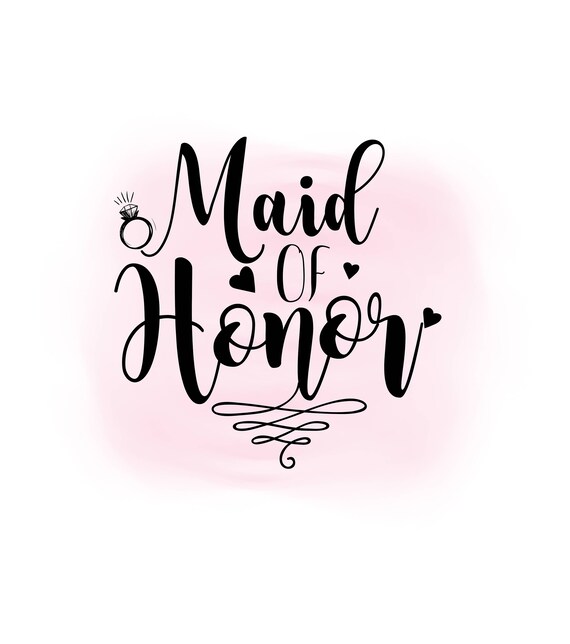 Maid of honor SVG clipart wedding svg maid of honor clipart