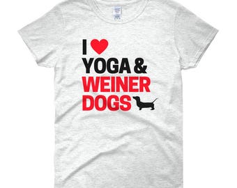Funny Dachshund Shirt For Women, I Love Yoga & Weiner Dogs, Weiner Dog Shirt, Dachshund Gifts, Dachshund Clothes, Dog Mom T-Shirt