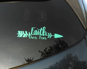 Faith Over Fear Decal