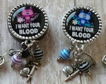 Cute Phlebotomist Themed Badge Reel Holder - 2 Colors to Choose From - I Want Your Blood - Flat Rate Shipping in the US!