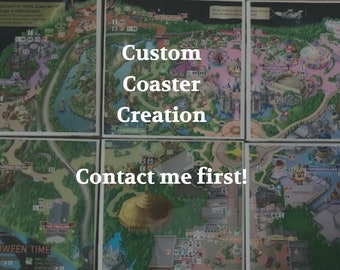 Custom Coaster Creation
