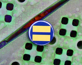 Equal Rights - Pinback or Magnet Button or Badge Reel