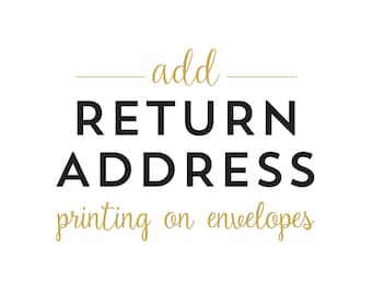 ADD RETURN ADDRESSING to your Order // Matching Font Design for Any Set of Cards and Envelopes
