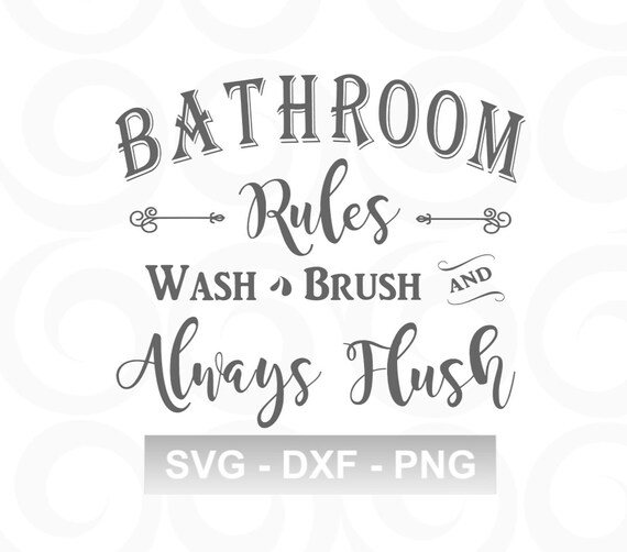 Download Bathroom SVG Bath SVG Rules Svg Farmhouse Svg Rustic