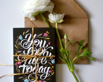 You look nice today -Postcard- with envelope SALE regular price 3,50 euro