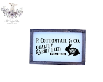Peter Cottontail Rustic Farmhouse Sign