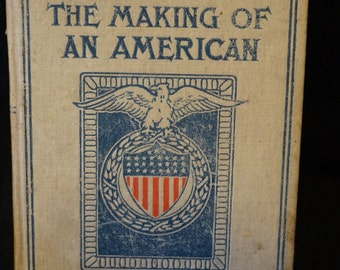 Vintage The Making of an American by Jacob A. Riis 1901