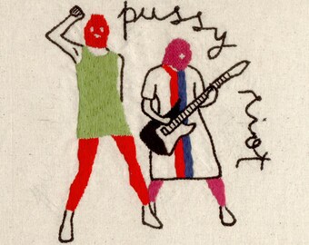 Handmade embroidery Pussy Riot