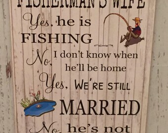 Fisherman's Wife Plaque Sign 150mm x 220mm