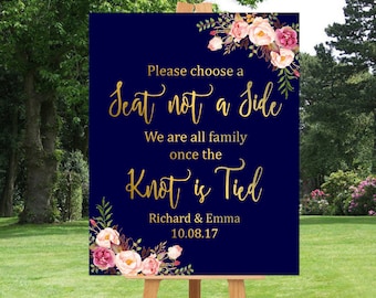 Gold Navy Boho Choose a Seat Not a Side Printable Sign, Personalised Pink Floral Seating Sign, Boho Wedding Ceremony Sign Download 110-NG