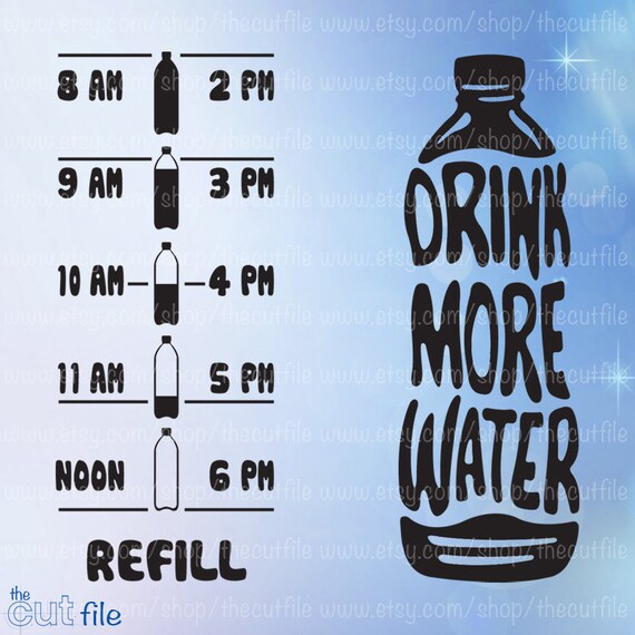 Drink More Water svg Water bottle front & back motivation