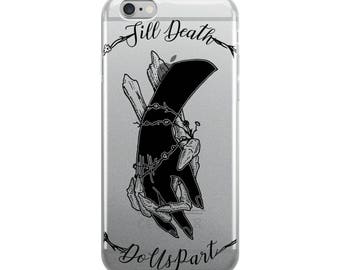 Till Death Do Us Part iPhone Case