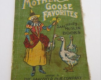 MUSLIN FABRIC BOOK, Mother Goose Favorites, circa 1904, Saalfield's Publishing, Antique Children's Nursery Rhymes