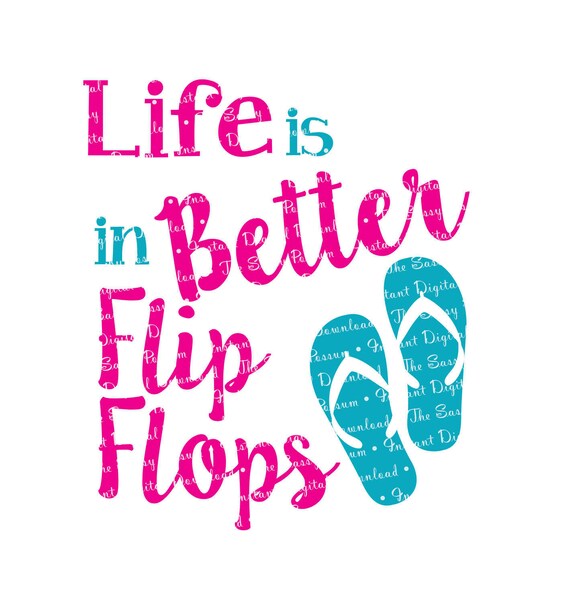 Download Life is Better in Flip Flops SVG DXF Vinyl Cut File Decal