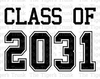 Class of 2031 svg | Etsy