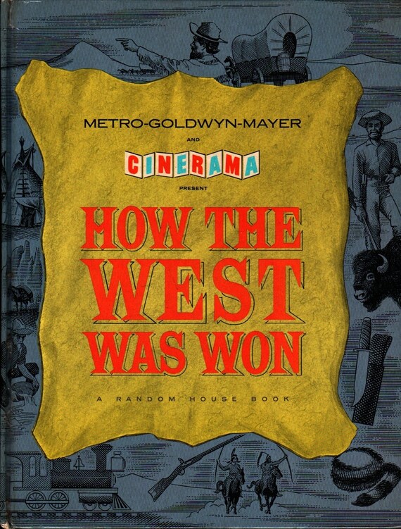 How the West Was Won + 1963 + Vintage Movie tie-in Book