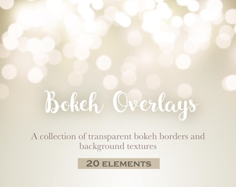 Bokeh overlays, bokeh borders, vintage bokeh, vintage textures, soft light bokeh, light leak bokeh, sparkle bokeh, INSTANT DOWNLOAD