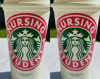 Nursing Student Starbucks Reusable Plastic 16 Ounce Coffee Cup, Starbucks Coffee, Nursing Gift, RN Gift
