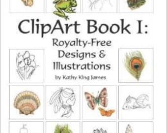 ClipArt Book 1 (Royalty-Free designs & Illustrations by Artist Kathy James) *NEW ITEM*