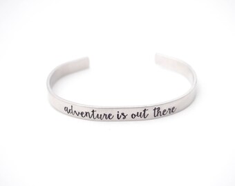 Adventure is out there - Pixar - Up inspired - handstamped cuff bracelet bangle