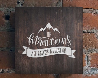 Camping SVG | The Mountains are Calling and I Must Go | Mountains SVG | Mountain Life | Adventure SVG | Inspirational svg Design