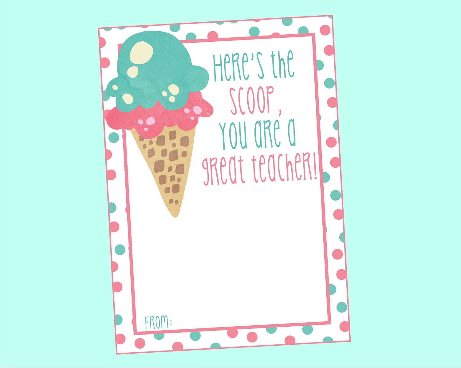 Ice Cream Gift Card Holder for Teacher's Appreciation.