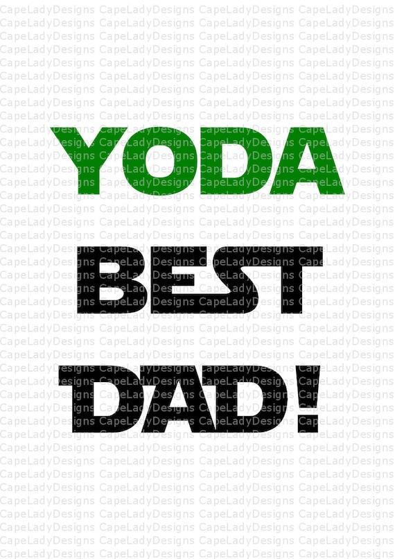 Download Fathers day svg Yoda best dad digital download svg dxf