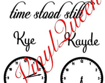 Baby Children Birth Details Clock In These Moments Time Stood Still Vinyl Decal Gift