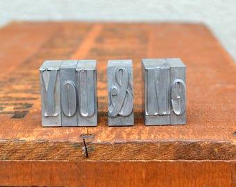 You & Me - Vintage letterpress metal type - Valentine's day gift - wedding, anniversary, love, girlfriend, boyfriend, industrial TS1008