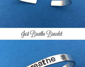 Just Breathe Hand Stamped Bracelet, Quote Bracelet, Relax Calming, Personalized Gift, Positive Inspiration, Positive Affirmation For Her