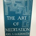 The Art of Meditation by Joel S. Goldsmith, 1956