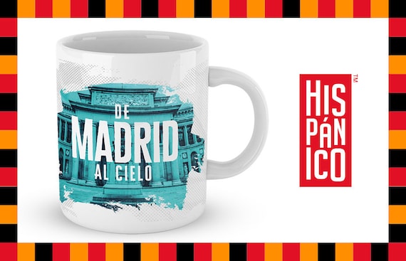Spanish Mug "De Madrid al cielo"