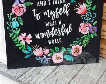 Wonderful world Sign