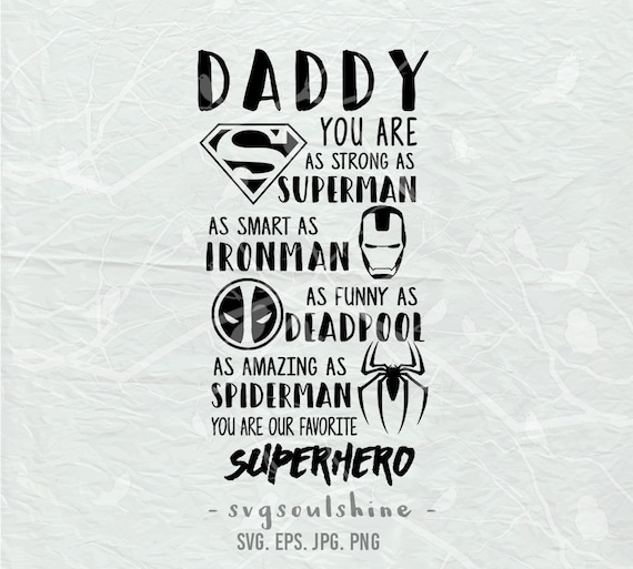 Superhero Daddy SVG Hero Dad svg File dadlife Silhouette Cut