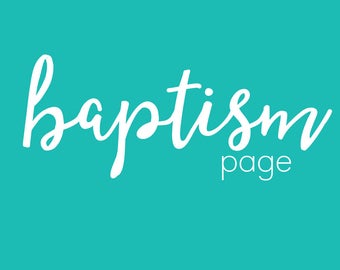 BAPTISM pages // baby book, baby gift, add on page, baby keepsake