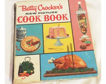 Betty Crocker's New Picture Cookbook First Edition 1961