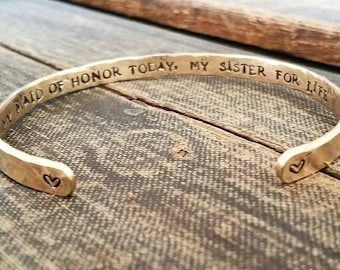 Maid of Honor Gift - Wedding Party Gift - My Maid of Honor Today, My Sister For Life - Maid of Honor Bracelet - Sister Bracelet