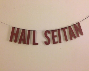 Hail Seitan | Handmade Party Banner