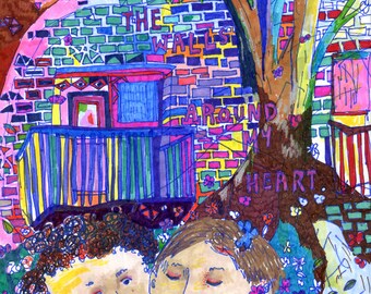 Postcard: I'm Working to Readjust the Walls Around my Heart.