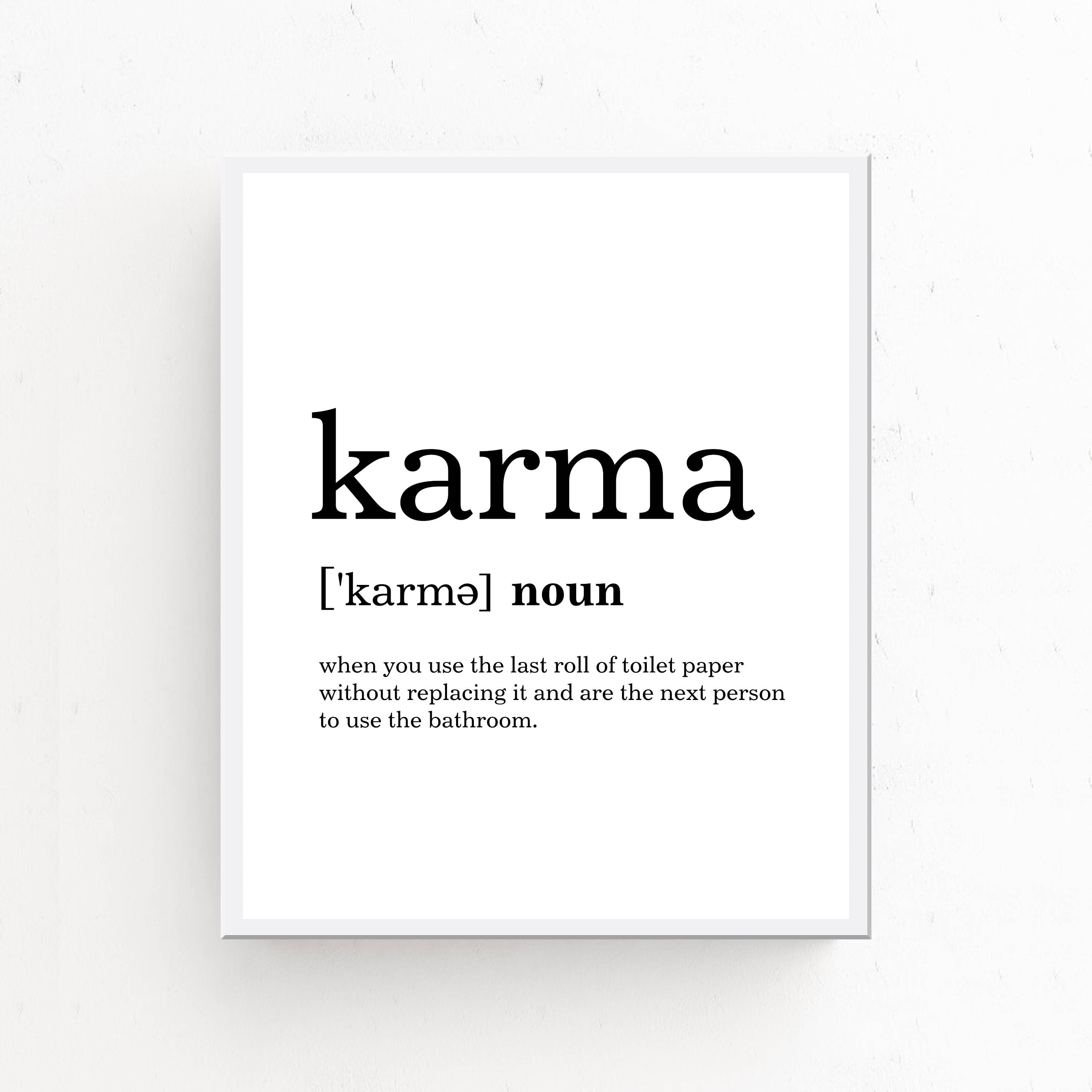 Karma Wall Art Karma Printable Karma Definition Print