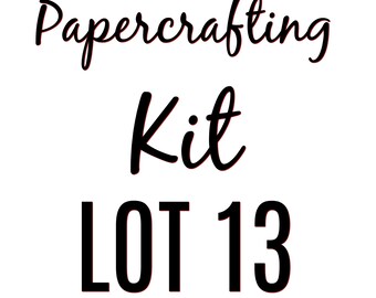 Papercrafting Kit Lot 13