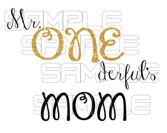 Mr. Onederful Mom Iron On Transfer, Mr Onederful Mom iron on, Mr. Onderful Mom Birthday Shirt, Mr Onederful shirt, 1st Birthday Shirt Boy